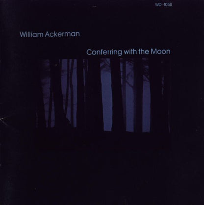 William Ackerman : Conferring With The Moon (Album,Reissue)