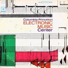 Various : Columbia-Princeton Electronic Music Center (LP,Repress,Stereo)