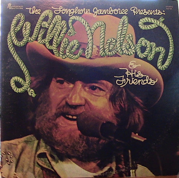 Willie Nelson : The Longhorn Jamboree Presents Willie Nelson & His Friends (LP,Compilation,Stereo)
