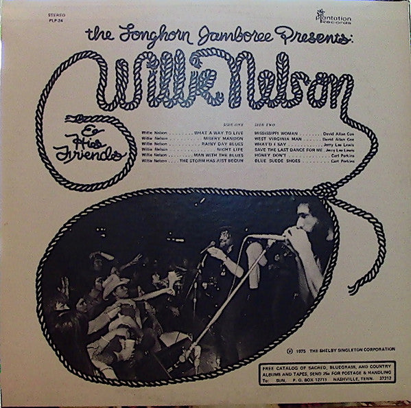 Willie Nelson : The Longhorn Jamboree Presents Willie Nelson & His Friends (LP,Compilation,Stereo)