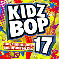 Kidz Bop Kids : Kidz Bop 17 (Album)