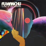 Fu Manchu : Clone Of The Universe (LP,Album)