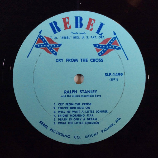 Ralph Stanley And Clinch Mountain Boys, The : Cry From The Cross (LP,Album,Stereo)