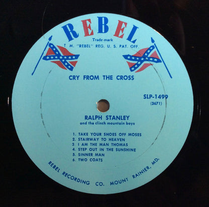 Ralph Stanley And Clinch Mountain Boys, The : Cry From The Cross (LP,Album,Stereo)