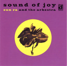 Sun Ra Arkestra, The : Sound Of Joy (Album,Reissue)