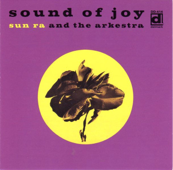 Sun Ra Arkestra, The : Sound Of Joy (Album,Reissue)