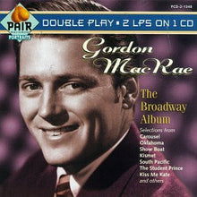 Gordon MacRae : The Broadway Album (Compilation)