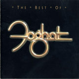 Foghat : The Best Of Foghat (Compilation,Reissue)