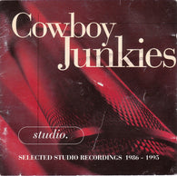 Cowboy Junkies : Studio. (Album,Compilation)