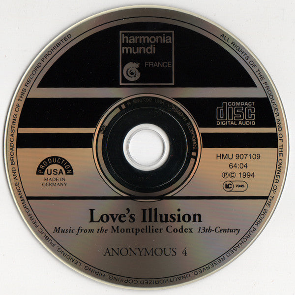 Anonymous 4 : Love's Illusion (Music From The Montpellier Codex 13th-Century) (Album)