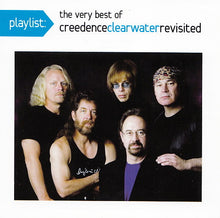 Creedence Clearwater Revisited : Playlist: The Very Best Of Creedence Clearwater Revisited (Compilation)