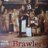 Tom Waits : Brawlers (LP,Limited Edition,Reissue,Remastered)