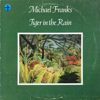 Michael Franks : Tiger In The Rain (LP,Album)