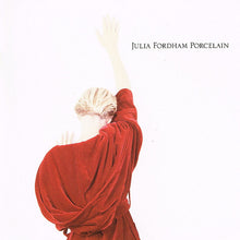 Julia Fordham : Porcelain (Album)