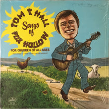 Tom T. Hall : Songs Of Fox Hollow (For Children Of All Ages) (LP,Album)