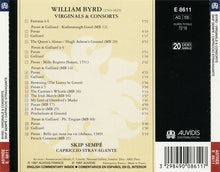 William Byrd, Skip Sempé, Capriccio Stravagante : Virginals & Consorts ()