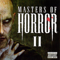 Various : Masters of Horror II (Compilation)