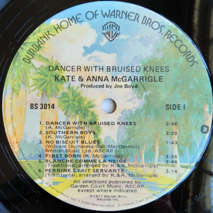Kate & Anna McGarrigle : Dancer With Bruised Knees (LP,Album)
