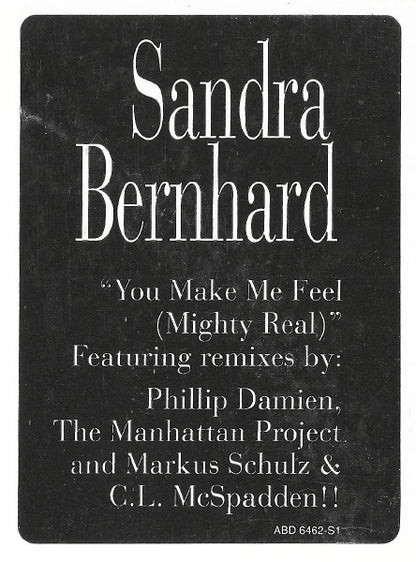 Sandra Bernhard : You Make Me Feel (Mighty Real) (12",Promo)