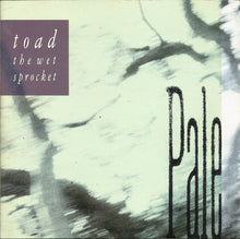 Toad The Wet Sprocket : Pale (Album,Repress,Stereo)