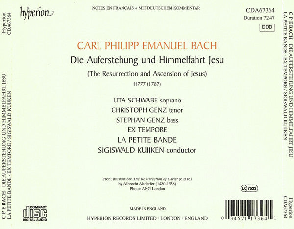 Carl Philipp Emanuel Bach – Uta Schwabe, Christoph Genz, Stephan Genz, Ex Tempore, La Petite Bande, Sigiswald Kuijken : Die Auferstehung Und Himmelfahrt Jesu (Album)