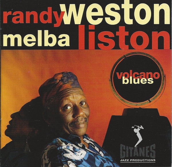 Randy Weston, Melba Liston : Volcano Blues (Album)