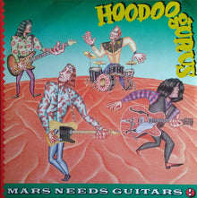 Hoodoo Gurus : Mars Needs Guitars! (LP,Album,Reissue,Remastered)
