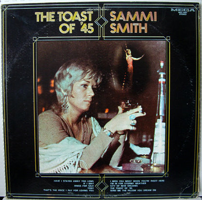 Sammi Smith : The Toast Of '45 (LP,Album,Stereo)