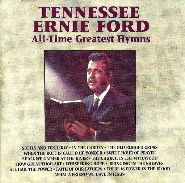 Tennessee Ernie Ford : All-Time Greatest Hymns (Compilation)