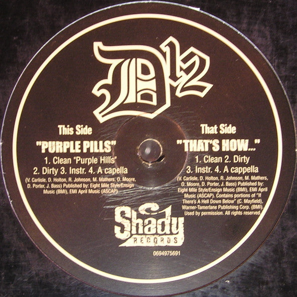D12 : Purple Pills / That's How... (12",33 ⅓ RPM)