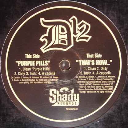 D12 : Purple Pills / That's How... (12",33 ⅓ RPM)