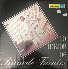 Ricardo Fuentes : Lo Mejor de Ricardo Fuentes (LP,Compilation,Stereo)