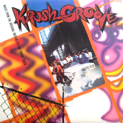 Various : Krush Groove (Music From The Original Motion Picture Soundtrack)  (LP,Album,Compilation,Stereo)
