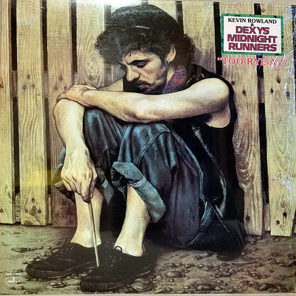 Kevin Rowland & Dexys Midnight Runners : Too-Rye-Ay (LP,Album)
