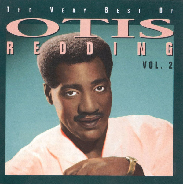 Otis Redding : The Very Best Of Otis Redding Vol. 2 (Compilation)