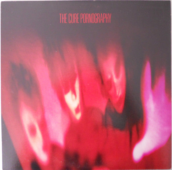 Cure, The : Pornography (LP,Album)