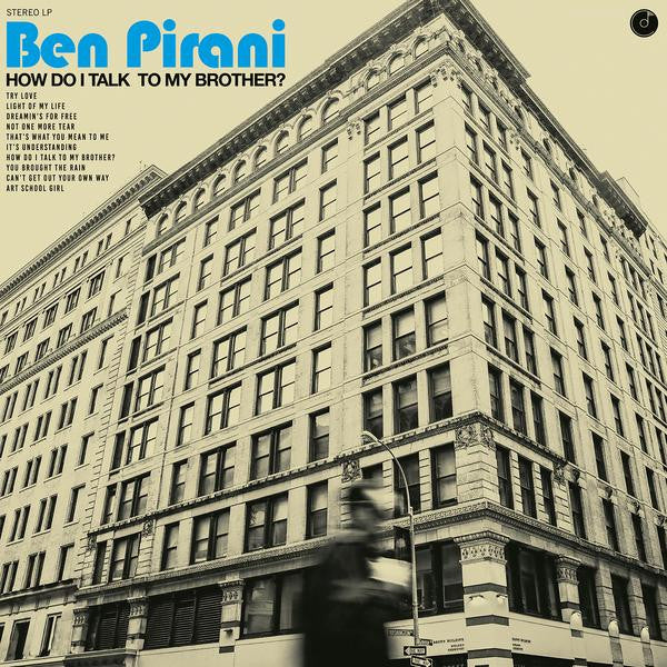 Ben Pirani : How Do I Talk To My Brother? (LP,Limited Edition)