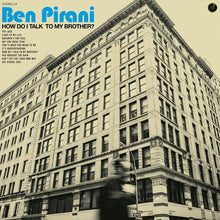 Ben Pirani : How Do I Talk To My Brother? (LP,Limited Edition)