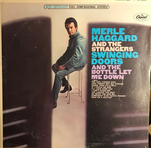 Merle Haggard And Strangers (5), The : Swinging Doors And The Bottle Let Me Down (LP,Album,Stereo)
