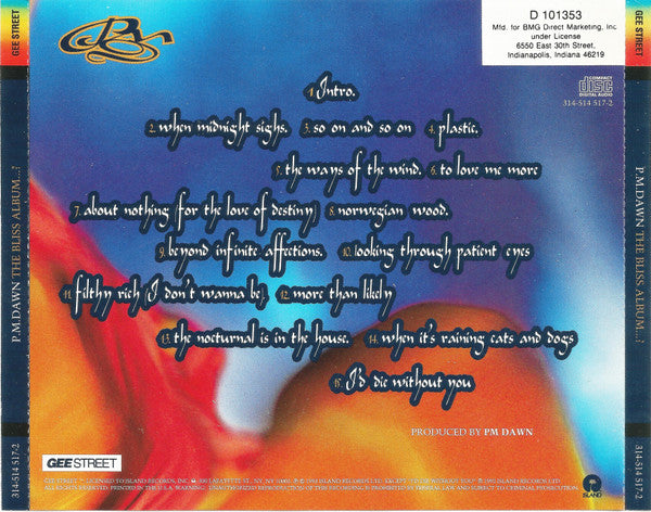 P.M. Dawn : The Bliss Album (Vibrations Of Love And Anger And The Ponderance Of Life And Existence) (Album,Club Edition,Stereo)