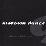 Various : Motown Dance (Disco Nights Vol. 9) (Compilation)