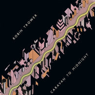Robin Trower : Caravan To Midnight (LP,Album,Stereo)