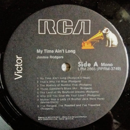Jimmie Rodgers : My Time Ain't Long (LP,Album,Reissue,Mono)