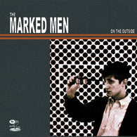 Marked Men, The : On The Outside (LP,Album,Repress)