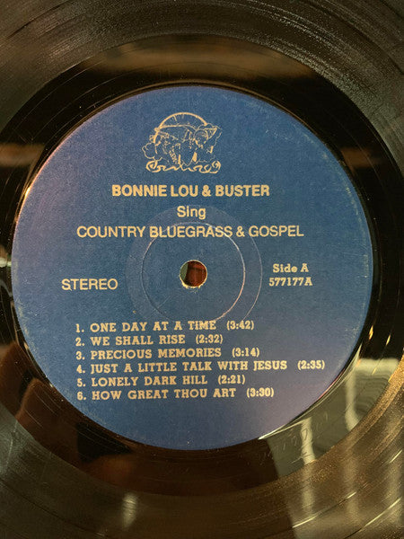 Bonnie Lou & Buster : Sing Country Bluegrass & Gospel (LP,Stereo)