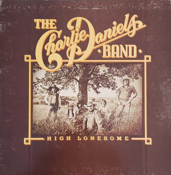 Charlie Daniels Band, The : High Lonesome (LP,Album,Stereo)