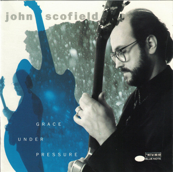 John Scofield : Grace Under Pressure (Album)