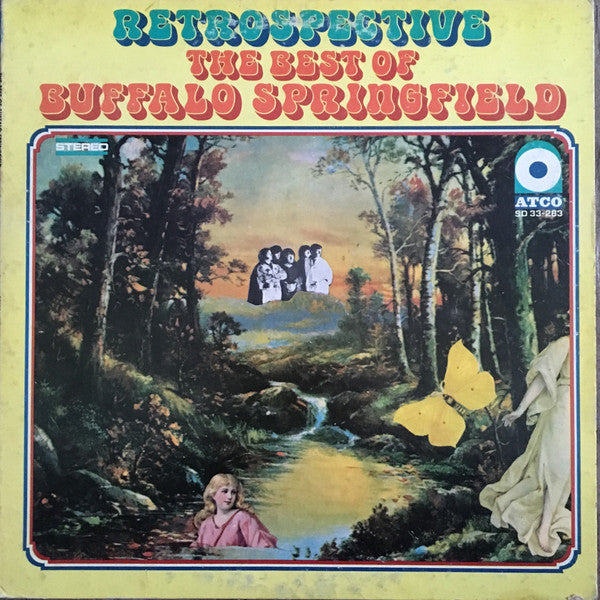 Buffalo Springfield : Retrospective - The Best Of Buffalo Springfield (LP,Compilation,Reissue)