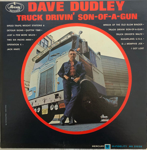 Dave Dudley : Truck Drivin' Son-Of-A-Gun (LP,Album,Mono)