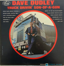 Dave Dudley : Truck Drivin' Son-Of-A-Gun (LP,Album,Mono)